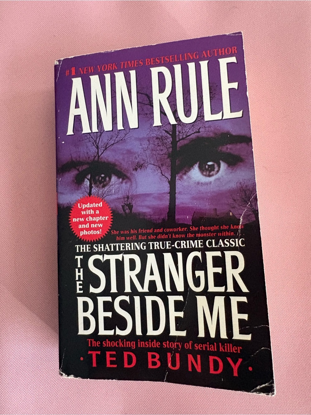 The Stranger Beside Me - Ann Rule Paperback With Pictures